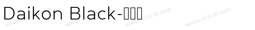 Daikon Black字体转换